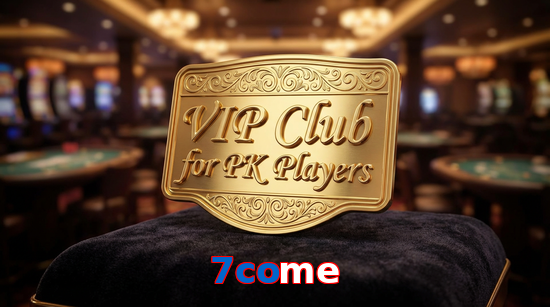 Main screen of 7Come vip page for PK players